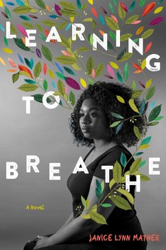 Learning to Breathe - Mather, Janice Lynn