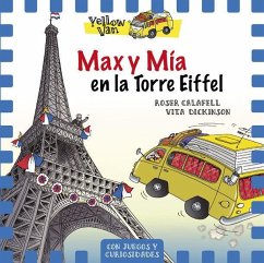 Max y Mía en la Torre Eiffel - Dickinson, Vita