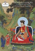 The Karmapa's Middle Way: Feast for the Fortunate