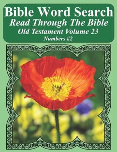 Bible Word Search Read Through The Bible Old Testament Volume 23: Numbers #2 Extra Large Print - Pope, T. W.