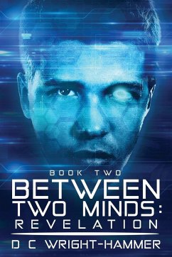 Between Two Minds - Wright-Hammer, D C