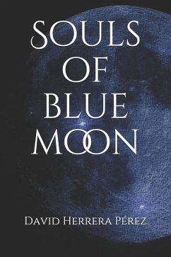 Souls of blue moon - Herrera Pérez, David