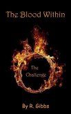 The Blood Within: The Challenge