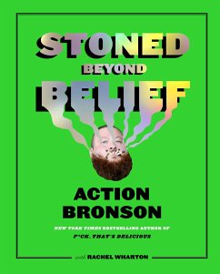 Stoned Beyond Belief - Bronson, Action; Wharton, Rachel