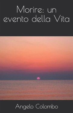 Morire: Un Evento Della Vita - Colombo, Angelo