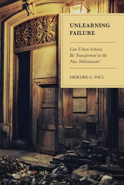 Unlearning Failure - Paul, Dierdre G.