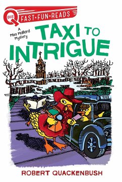 Taxi to Intrigue: A Quix Book - Quackenbush, Robert