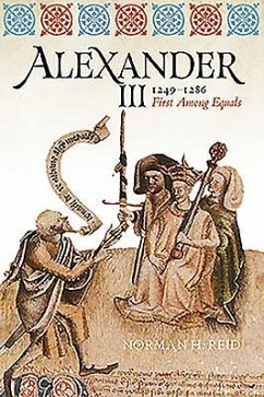 Alexander III, 1249-1286 - Reid, Norman H.