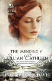 The Mending of Lillian Cathleen: The Women of Rock Creek - Book 2