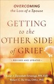 Getting to the Other Side of Grief