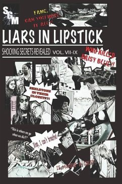 Liars in Lipstick: Volumes VII-IX - Fechter, Juliette; Jones, Jon Paul