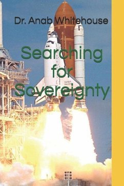 Searching for Sovereignty - Whitehouse, Anab