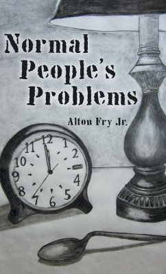 Normal People's Problems - Fry Jr., Alton