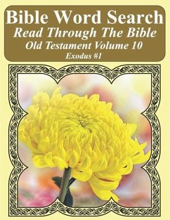 Bible Word Search Read Through The Bible Old Testament Volume 10: Exodus #1 Extra Large Print - Pope, T. W.