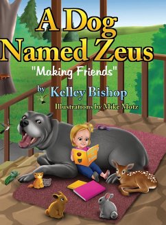 A Dog Named Zeus - Bishop, Kelley