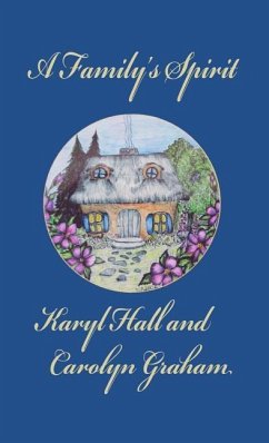 A Family's Spirit - Hall, Karyl