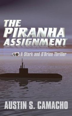 The Piranha Assignment - Camacho, Austin S.