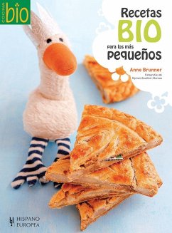 Recetas bio para los más pequeños - Brunner, Anne