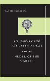 Sir Gawain and the Green Knight and the Order of the Garter