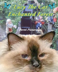 Lucy The Cat Enchanted Forest - Pietarinen, Pertti