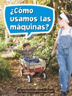 Book 106: ¿Cómo Usamos Las Máquinas?