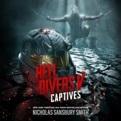 Hell Divers V: Captives - Smith, Nicholas Sansbury
