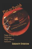 Play or Punish (Anthology)