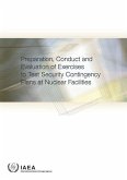 Preparation, Conduct and Evaluation of Exercises to Test Security Contingency Plans at Nuclear Facilities