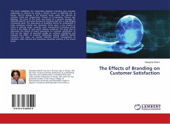 The Effects of Branding on Customer Satisfaction