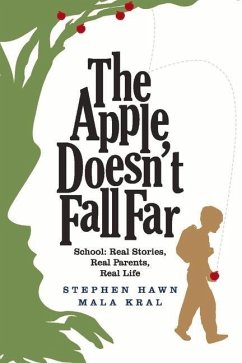 The Apple Doesn't Fall Far: Volume 1 - Hawn, Stephen; Kral, Mala