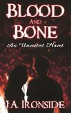 Blood and Bone: An Unveiled Companion Novel