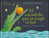 El Cocodrilo Que Se Trago El Sol