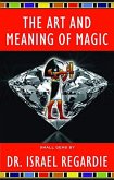 The Art and Meaning of Magic (Small Gems Series) (Small Gems Series) (Small Gems Series)