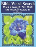 Bible Word Search Read Through The Bible Old Testament Volume 19: Leviticus #3 Extra Large Print