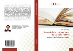 L'impact de la conjoncture de L'UE sur l'offre exportable Marocaine - Salah Eddine, Salhi