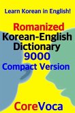 Romanized Korean-English Dictionary 9000 Compact Version: Learn Korean in English!