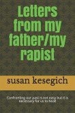 Letters from My Father/My Rapist