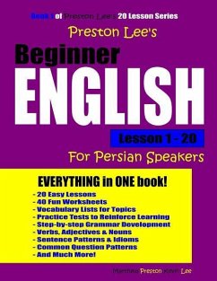 Preston Lee's Beginner English Lesson 1 - 20 For Persian Speakers - Preston, Matthew; Lee, Kevin