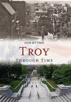 Troy Through Time - Rittner, Don