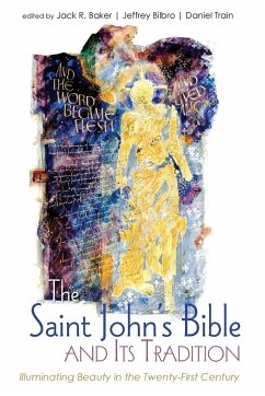 The Saint John's Bible and Its Tradition