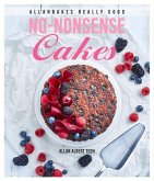 Allanbakes Really Good No-Nonsense Cakes