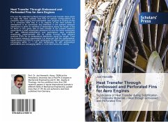 Heat Transfer Through Embossed and Perforated Fins for Aero Engines - Hemanth, Joel