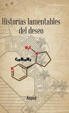 Historias Lamentables Del Deseo - Áspid