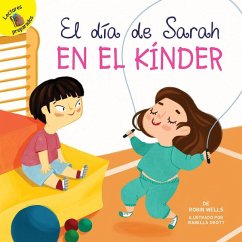 El Día de Sarah En El Kínder - Wells