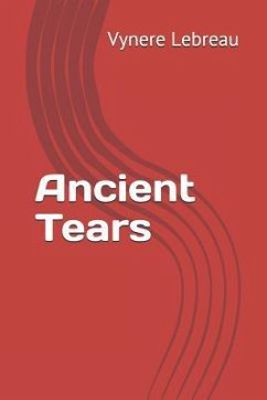 Ancient Tears - Lebreau, Vynere