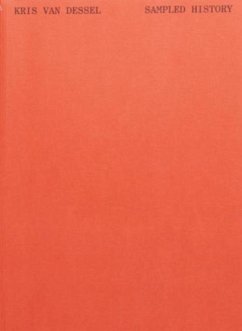 Sampled History - Dessel, Kris