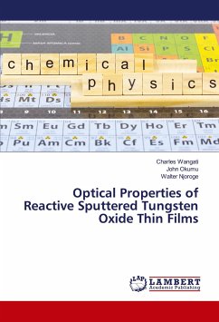 Optical Properties of Reactive Sputtered Tungsten Oxide Thin Films