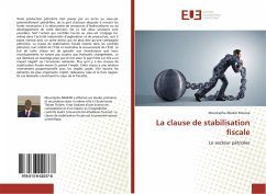La clause de stabilisation fiscale - Abakar Moussa, Moustapha