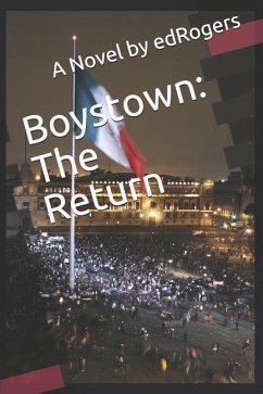 Boystown: The Return - Edrogers