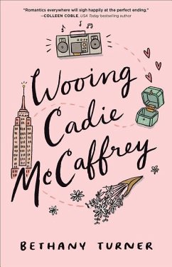 Wooing Cadie McCaffrey - Turner, Bethany